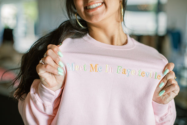 Meet Me In Fayetteville Embroidered Sweatshirt- Lt Pink